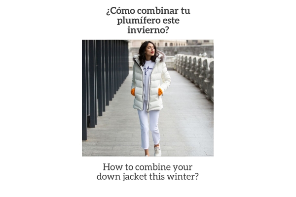 How to combine your down jacket this winter?